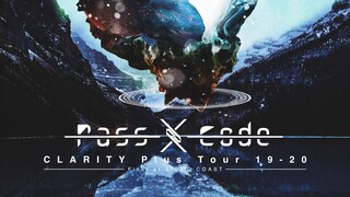 PassCode - Clarity Plus Tour [2020.01.13]