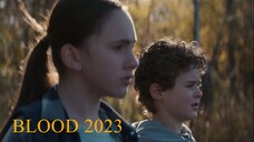 Blood.2022.720 FULL MOVIE