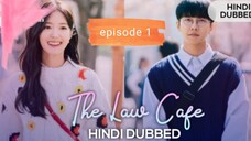 the law cafe _ episode 1 _hindi_ dubbed _k drama