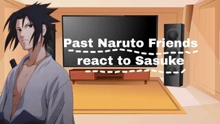 Past Naruto Friends react to Sasuke || 2/2 || Gacha Club || ´⁠༎ຶ⁠ ⁠۝ ⁠༎ຶ