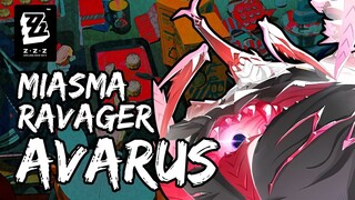 wild MIASMA RAVAGER AVARUS appeared! | Zenless Zone Zero