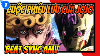 Cuộc Phiêu Lưu Của JoJo BGM | Beat Sync AMV_1