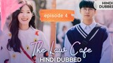 The_Law_Cafe_Episode_4_in_Hindi_Dubbed_k drama_ romantic