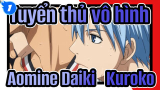 [Tuyển thủ vô hình] [Aomine Daiki&Tetsuya Kuroko] Tôi vẫn chưa nói lời tạm biệt_1