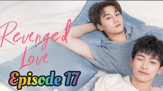 Rev eng ed Lo ve - Episode 17  English SUBBED