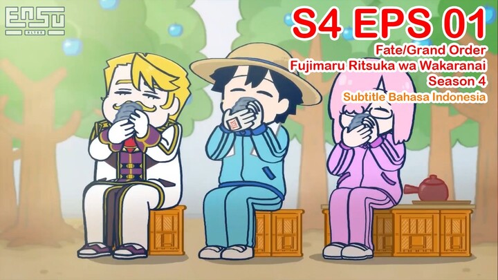 FGO Fujimaru Ritsuka wa Wakaranai Season 4 - Episode 01 - Subtitle Indonesia