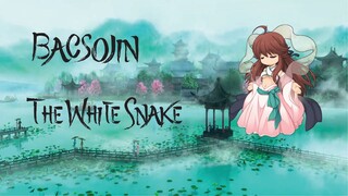 Lore Ragnarok :  Bacsojin the White Lady งูขาวผู้เปี่ยมเมตตา