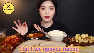 [Mukbang TV] - Korean - Thịt luộc nguyên miếng