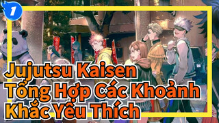 Tổng Hợp Các Khoảnh Khắc Yêu Thích Trong "Jujutsu Kaisen"_1