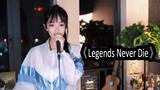 [Cover] League of Legends - "Legends Never Die"