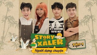 Tạ Công Bằng và Bông Tím ra tay giải cứu thế giới cổ tích | Người Dựng Chuyện | Tập 1