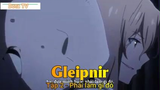 Gleipnir Tập 2 - Phải làm gì đó