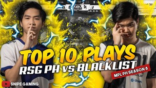 TOP 10 PLAYS BLACKLIST vs RSG PH | MPL-PH Season 8 Week 5