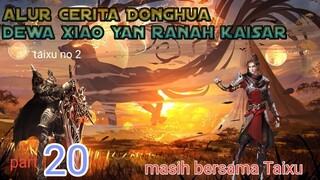 Batle Through The Heavens S20 Part 20 Ranah Kaisar | kematian Taixu nomor 2