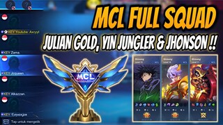 MCL FULL SQUAD !! TUTOR HERO META CIKI - JULIAN, YIN & JHONSON !!