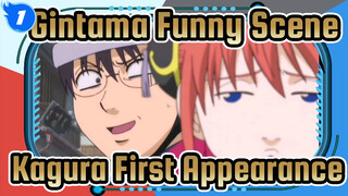 [Gintama] Funny Scene: Kagura's First Appearance_1