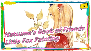 [Natsume's Book of Friends] [Copy Painting] Little Fox_6