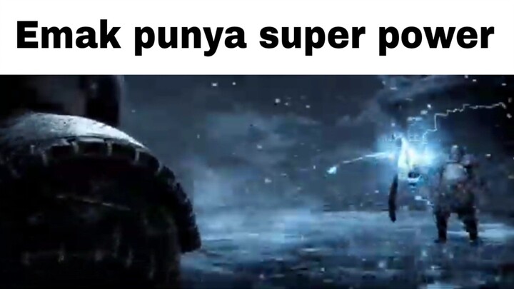 Emak punya super power...