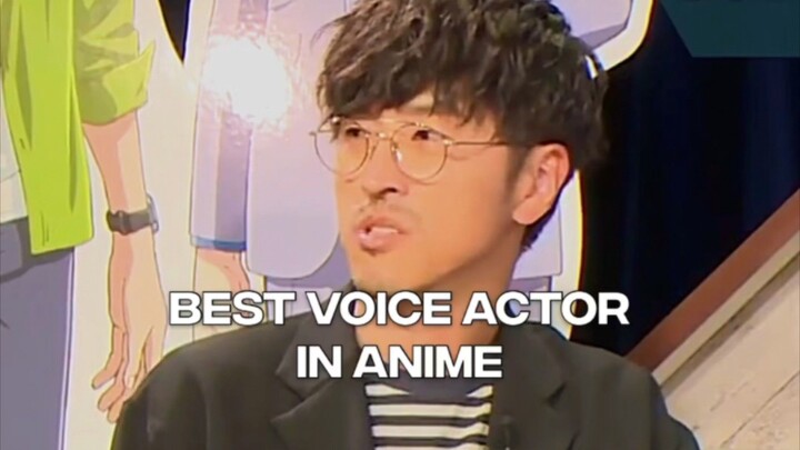 BEST VOICE ACTOR IN ANIME😳🔥