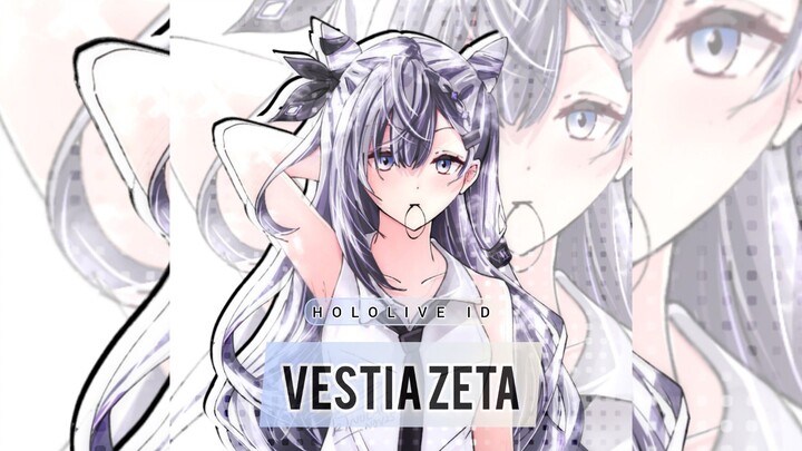 『 VESTIA ZETA 』 "Break It Down"