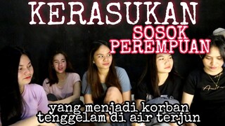 KESURUPAN SOSOK Perempuan yang menjadi korban || ini penjelasan Widya dan gadis Dayak lainnya