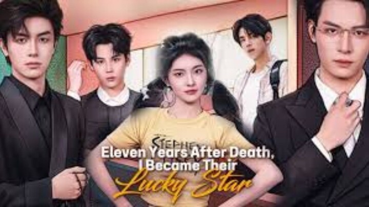 11 Years After Death, I Become Their Lucky Star
