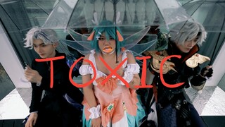 扁鹊都没我们仨《TOXIC》