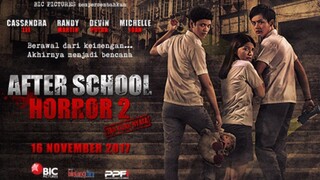 After School Horror 2 2017