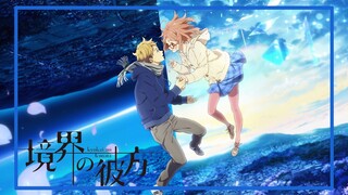 รีวิวอนิเมะ Kyoukai no Kanata