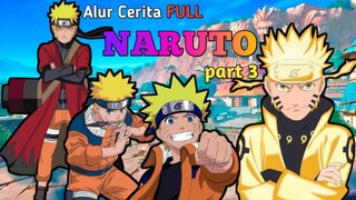 ALUR CERITA NARUTO FULL || PART 3