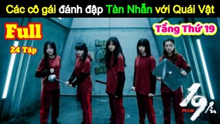 [Full] Tầng Thứ 19 (19th Floor 2024) | Review phim trung quốc