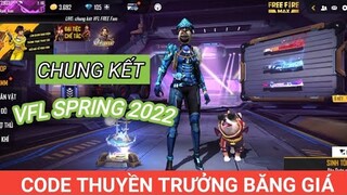 (Free Fire) Code Thuyền Trưởng Băng Giá Chung Kết VFL SPRING 2022