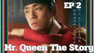 มิสเตอร์ควีน เดอะสตอรี่ EP 2