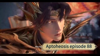 Aptheosis. episode 88 sub indo