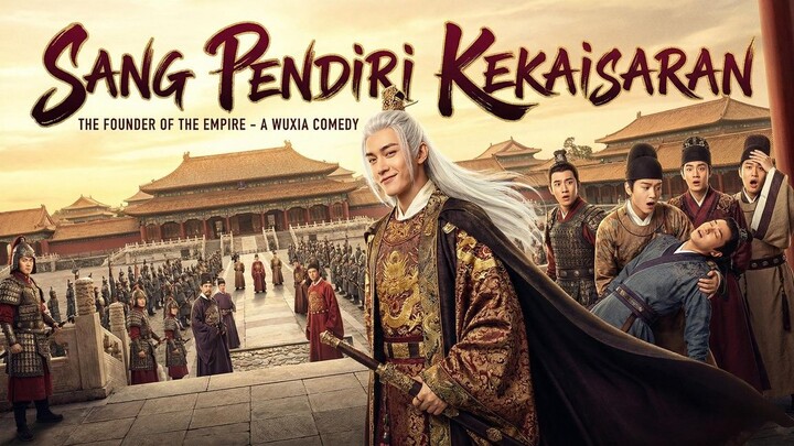 Sang Pendiri Kekaisaran Full Bahasa Indonesia(DB)