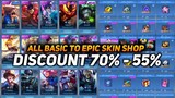 DISKON SKIN SHOP HINGGA 70% - BUY ALL BASIC SKIN TO EPIC SKIN | PROMO DIAMONDS HUGE DISCOUNT | MLBB