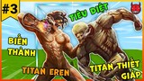 [ĐẠI CHIẾN TITAN MW] #3: BIẾN THÀNH TITAN TIẾN CÔNG TIÊU DIỆT TITAN THIẾT GIÁP