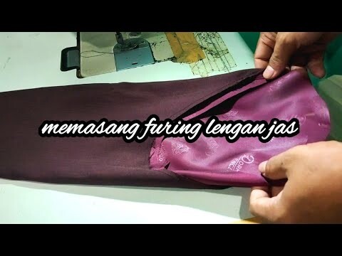 memasang furing lengan jas