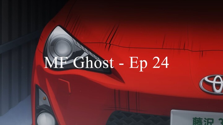 MF Ghost - Ep 24