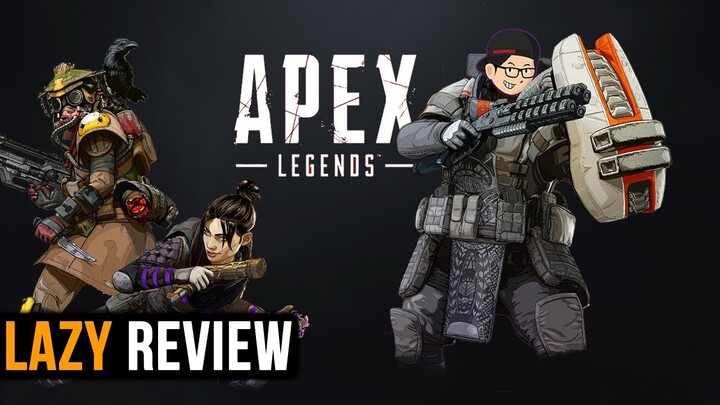 Review APEX Legends - Battle Royale Harusnya Begini, SEMPURNA | Lazy Review