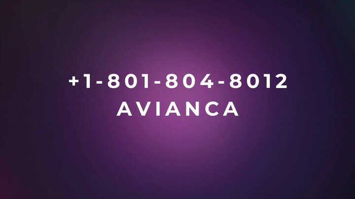 Número de Teléfono de Atención al Cliente de @ AVIANCA® @ Guía Completa Paso a Paso 2025