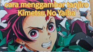 cara menggambar tanjiro "imetsu no yaiba"