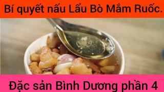 Bí quyết nấu Lẩu Bò Mắm Ruốc đặc sản Bình Dương phần 4