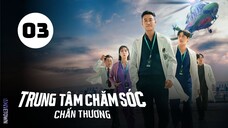 Tập 3| Trung Tâm Chăm Sóc Chấn Thương - The Trauma Code: Heroes on Call (Choo Young Woo,...).
