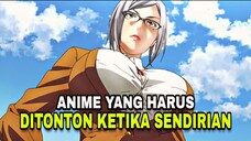 ANIMENYA GAK COCOK BUAT ANAK DIBAWAH UMUR 🙏🏻