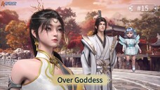 Over Goddess Episode 15 Sub Indo