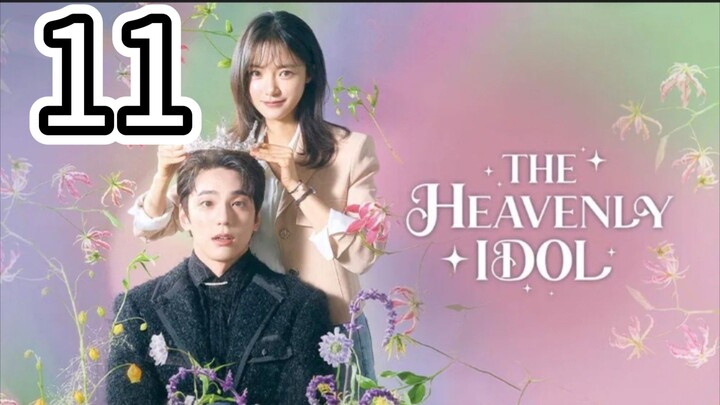 (Eng Sub) THE HEAVENLY IDOL- Episode 11