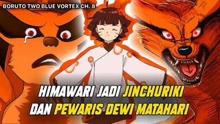 HIMAWARI JADI JINCHURIKI DAN PEWARIS DEWI MATAHARI !?!