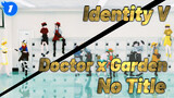 [MMD Identify V] Doctor x Gardener "No Title"_1
