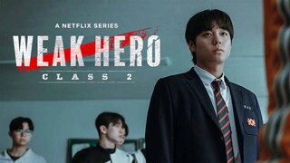 Weak Hero Class Season 2 Episode 1